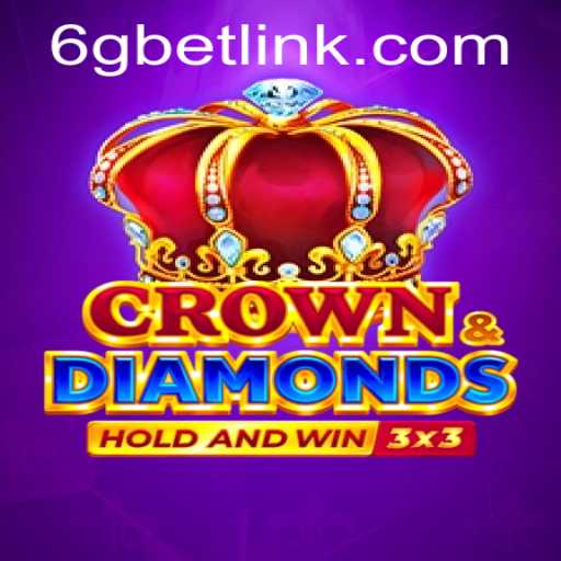 Exploring Crowndiamonds: A Captivating Game with 6gbet PH Login