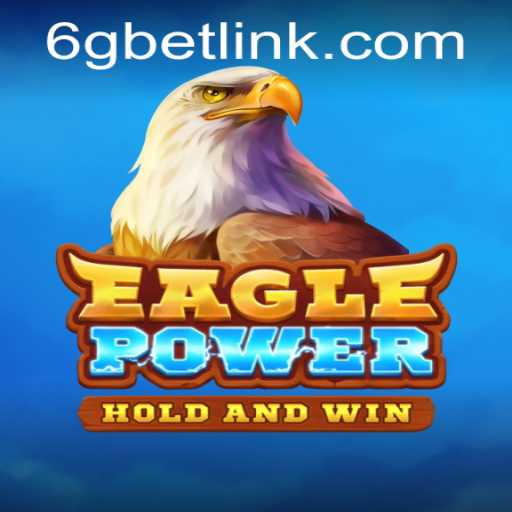 Discovering EaglePower: A Thrilling Gaming Experience