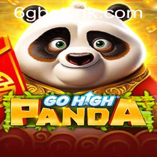 Discover the World of GoHighPanda: A Thrilling Adventure Awaits