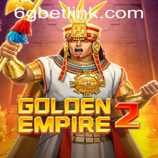 Exploring the World of GoldenEmpire2: Unveiling Game Mechanics and Connections to 6gbet PH Login